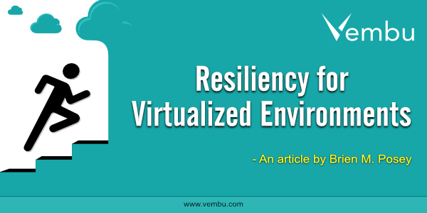 Resiliency for Virtualized Environments