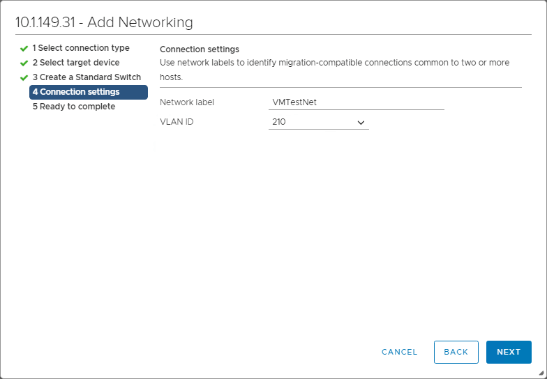 Assigning the network label and VLAN ID to the new vSphere Standard Switch