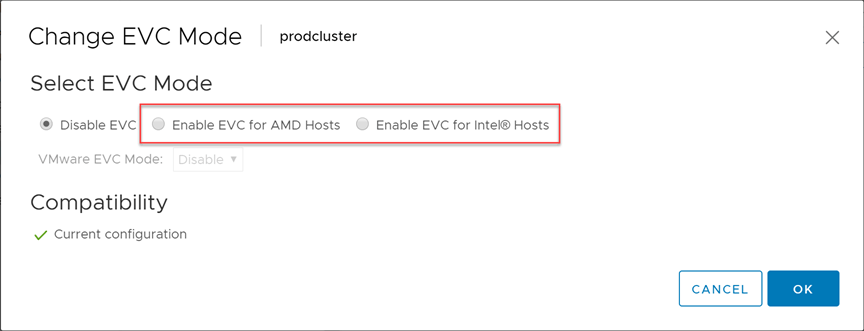 Select to enable EVC for your CPU vendor type