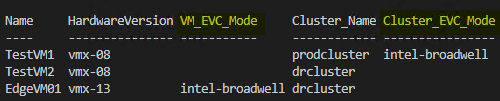 PowerCLI code to see VM EVC Mode and Cluster EVC Mode