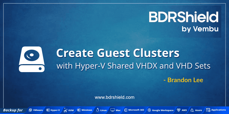 Shared VHDX and VHD Sets