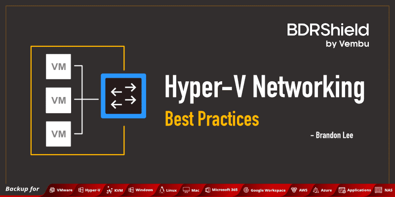Hyper-V networking best practices
