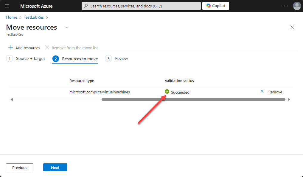 The validation process completes successfully on the resource to be moved